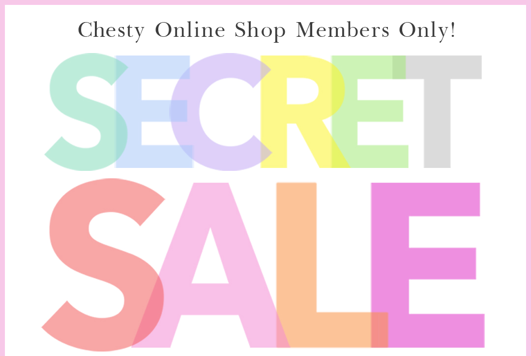 Chesty（チェスティ）SECRET SALE｜公式通販サイト