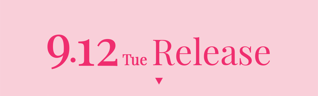9/12（Tue）Release