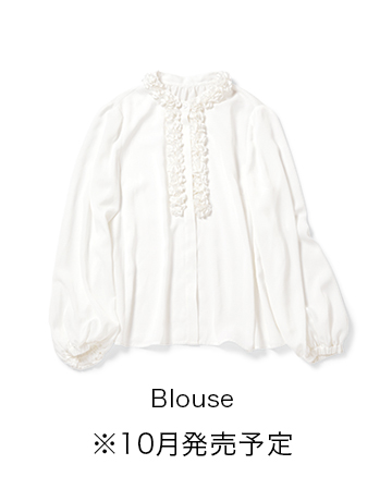 Blouse ※10月発売予定