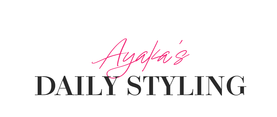 Ayaka's Daily Styling