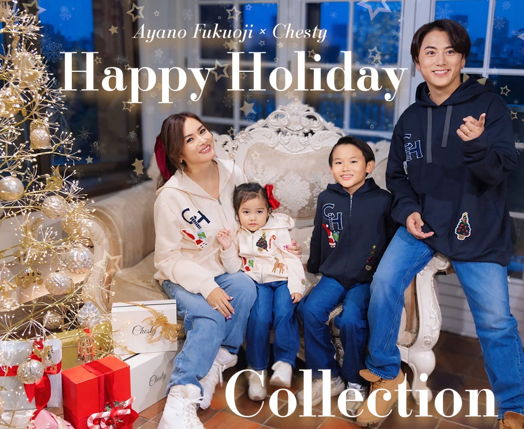 Ayano Fukuoji × Chesty -Happy Holiday Collection- Special Collaboration 2024